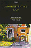 Administrative Law - Craig, Professor Paul