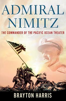 Admiral Nimitz - Harris, Brayton