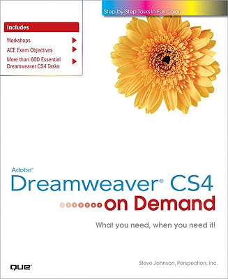 Adobe Dreamweaver CS4 on Demand - Johnson, Steve, and Perspection Inc