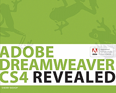 Adobe Dreamweaver Cs4 Revealed