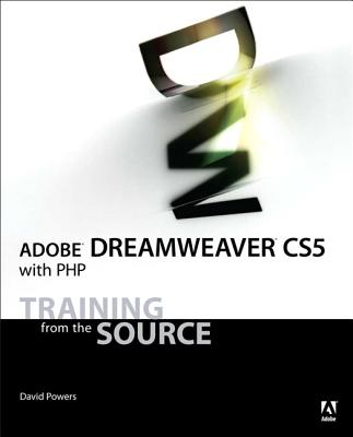 Adobe Dreamweaver CS5 with PHP - Powers, David, Dr.