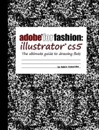 Adobe for Fashion: Illustrator CS5