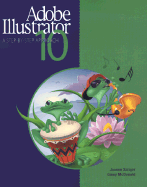 Adobe Illustrator 10: A Step-By-Step Approach