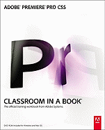 Adobe Premiere Pro Cs5 Classroom in a Book
