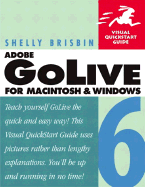 Adobe (R) GoLive (R) 6 for Macintosh and Windows: Visual QuickStart Guide