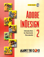 Adobe (R) Indesign (R) 2: Introduction to Electronic Documents