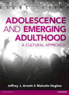 Adolescence and Emerging Adulthood: A Cultural Approach