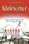 Adolescence: Positive Youth Development Programs in Chinese Communities