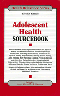 Adolescent Health Sourcebook