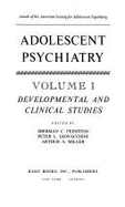 Adolescent Psychiatry: v. 1: Developmental and Clinical Studies