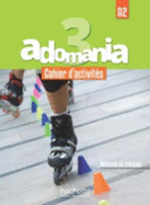 Adomania 3: Livre de L'Eleve + DVD-ROM: A2