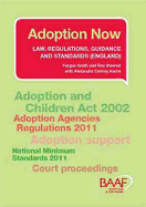 Adoption Now: Law, Regulations, Guidance and Standards (England)