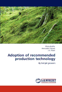 Adoption of Recommended Production Technology