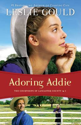 Adoring Addie - Gould, Leslie