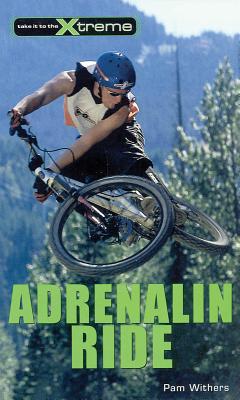 Adrenalin Ride - Withers, Pam