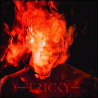 Adrian Thaws - Tricky