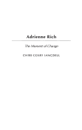 Adrienne Rich: The Moment of Change