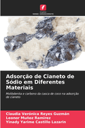 Adsoro de Cianeto de Sdio em Diferentes Materiais