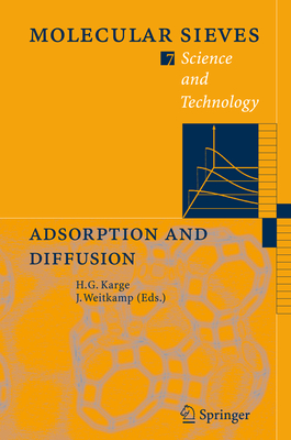 Adsorption and Diffusion - Karge, Hellmut G. (Editor), and Weitkamp, Jens (Editor)