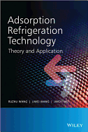 Adsorption Refrigeration Technology: Theory and Application