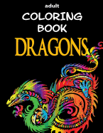 Adult Coloring Book - Dragons