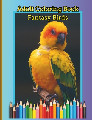 ADULT COLORING BOOK Fantasy Birds - Cofre, Art