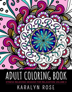 Adult Coloring Book: Stress Relieving Designs for Relaxation Volume 4