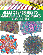 Adult Coloring Books Mandala Coloring Pages Book Sampler: Stress Relief Mandalas