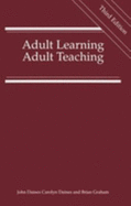 Adult Learning Adult Teaching: Third Edition