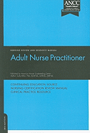Adult Nurse Practitioner Review and Resource Manual