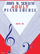 Adult Piano Course, Bk 3