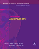 Adult Psychiatry: Blackwell's Neurology and Psychiatry Access Series