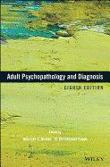 Adult Psychopathology and Diagnosis, Eighth Edition