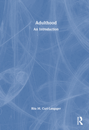 Adulthood: An Introduction