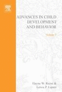 Adv in Child Development &Behavior V 5, Volume 5 (Advances in Child Development and Behavior) - Unknown, Author [Editor]