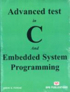 Advance Test in C & Embedded System Programming - Pathak, Ashok K.