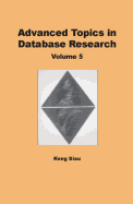 Advance Topins in Database Research: Volume 5