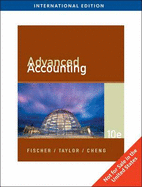 Advanced Accounting - Fischer, Paul M., and Taylor, William, and Cheng, Rita H.