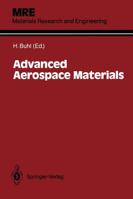 Advanced Aerospace Materials - Buhl, Horst (Editor)