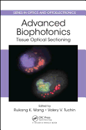 Advanced Biophotonics: Tissue Optical Sectioning