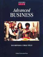 Advanced Business - Moynihan, Dan, and Titley, Brian (Contributions by)