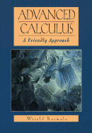 Advanced Calculus: A Friendly Approach - Kosmala, Witold A J