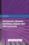 Advanced Ceramic Processing Techniques and Additive Manufacturing