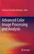 Advanced Color Image Processing and Analysis