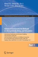 Advanced Computational Methods in Life System Modeling and Simulation: International Conference on Life System Modeling and Simulation, Lsms 2017 and International Conference on Intelligent Computing for Sustainable Energy and Environment, Icsee 2017...