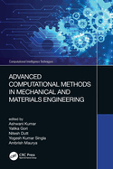 Advanced Computational Methods in Mechanical and Materials Engineering