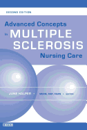 Advanced Concepts in Multiple Sclerosis Nursing Care