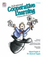 Advanced Cooperative Learning: Playing with Elements - Kagan, Miguel, and Kagan, Spencer