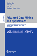 Advanced Data Mining and Applications: 14th International Conference, Adma 2018, Nanjing, China, November 16-18, 2018, Proceedings