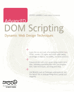 AdvancED DOM Scripting: Dynamic Web Design Techniques